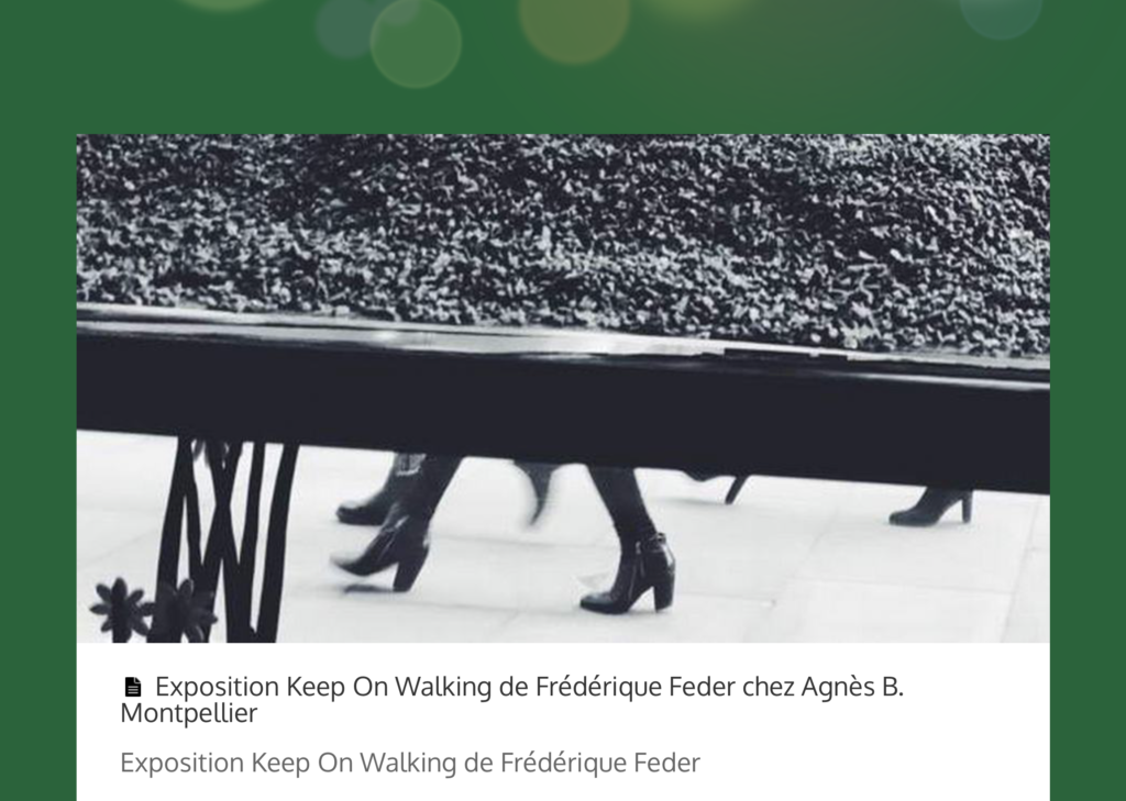 Keep on Walking at Agnes b | Frederique Feder